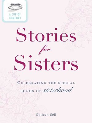 cover image of A Cup of Comfort Stories for Sisters